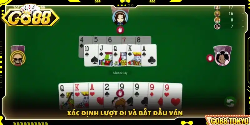 Cách nhận biết người đi đầu tiên và khởi động ván bài
